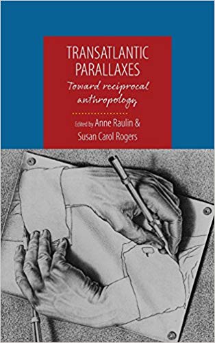 Transatlantic Parallaxes:  Toward Reciprocal Anthropology